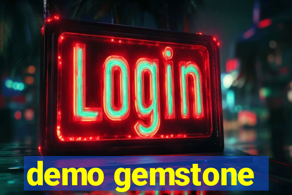 demo gemstone